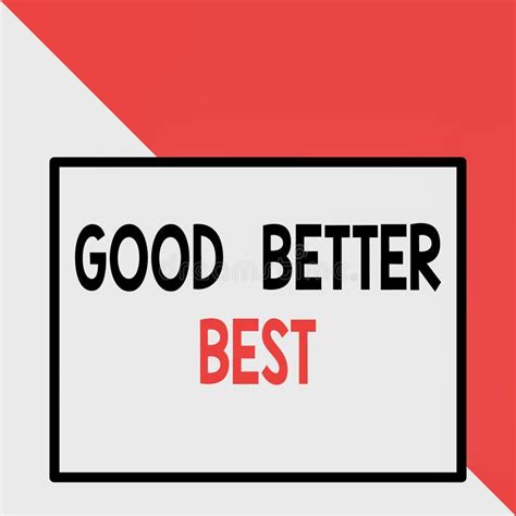 Good Better Best Stock Illustrations 2132 Good Better Best Stock