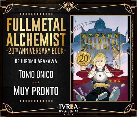 ¡ivrea Publicará En Argentina Fullmetal Alchemist 20th Anniversary