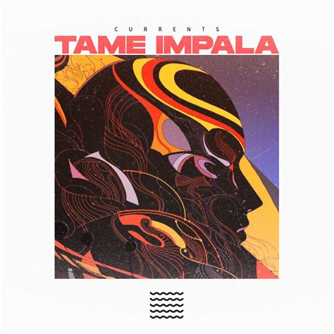 Tame Impala Currents In 2020 Tame Impala Impala Album Art