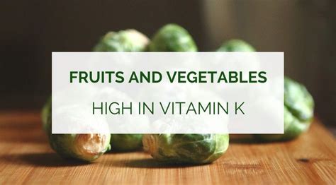 10 Fruits And Vegetables High In Vitamin K Healthy Food Tribe