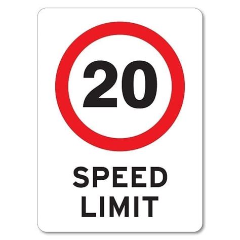 Speed Limit Sign 20 The Signmaker
