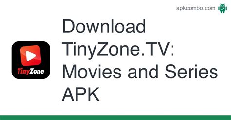 Tinyzonetv Movies And Series Apk Android App Free Download