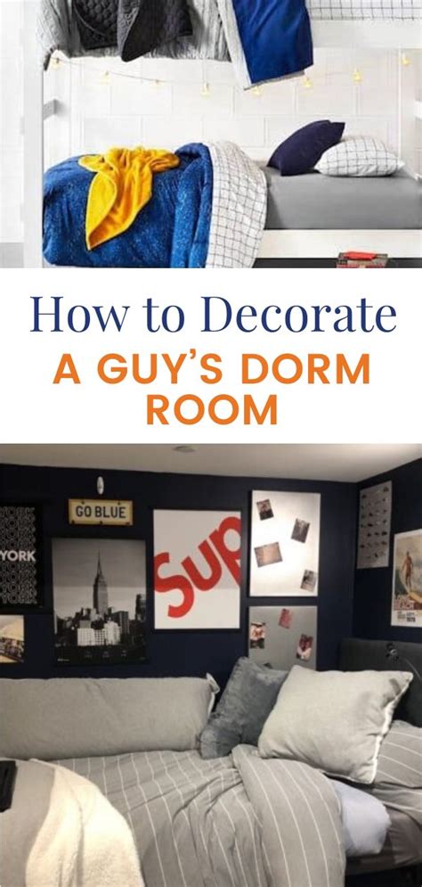 How To Decorate A Guy S Dorm Room Simple And Easy Ideas Guy Dorm