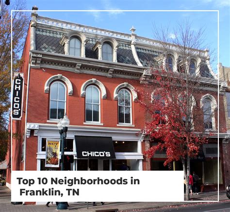 Top 10 Neighborhoods In Franklin Tn 2022 Guide