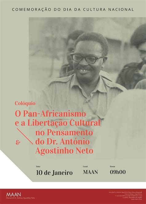 Colóquio “pan Africanismo E Libertação Cultural No Pensamento Do Dr António Agostinho Neto