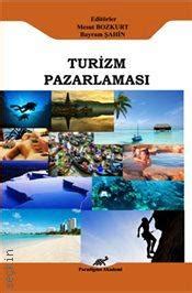 Turizm Pazarlaması Mesut Bozkurt Bayram Şahin Kitap