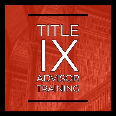 Title Ix Team Training Materials Title Ix Sex Discrimination And Harassment Policies And