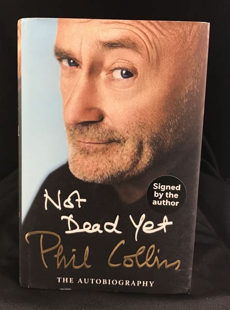 Phil Collins Signed Not Dead Yet Hard Cover Book Psa Coa Pristine