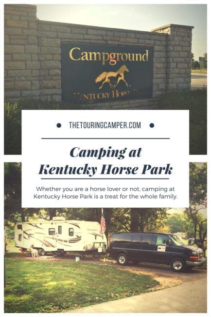 Kentucky Horse Park Campground Lexington The Touring Camper
