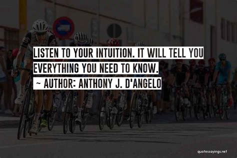 Top 100 Anthony Dangelo Quotes And Sayings