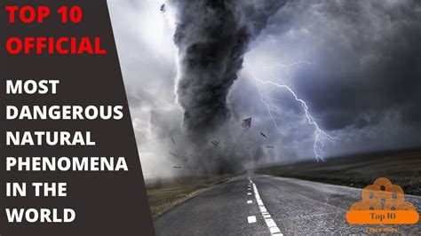 15 Most Dangerous Natural Phenomena In The World Youtube
