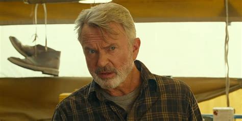 Jurassic World 3 Why Sam Neill Agreed To Play Alan Again After 20 Years