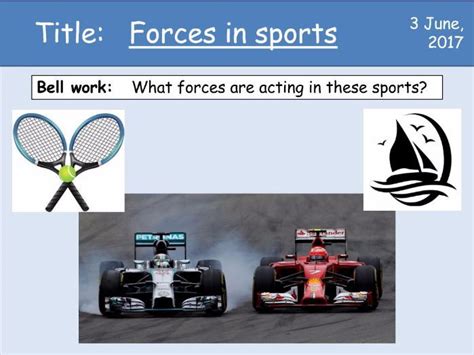 Year 7 Forces Lesson 7 Forces In Sports Teaching Resources
