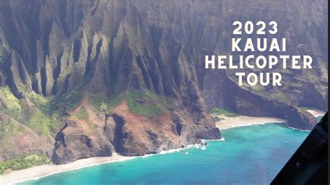 2023 Kauai Helicopter Ride Waimea Canyon Na Pali Coast Volcano