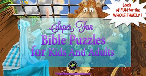 Bible Puzzles Kids And Adults Can Have Loads Of Fun Doing