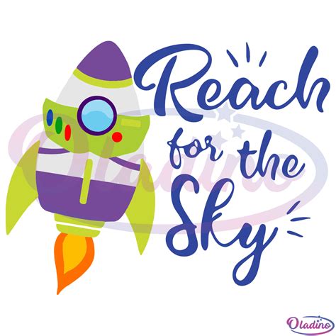 Reach For The Sky Svg Digital File Toy Story Svg Pixar Svg