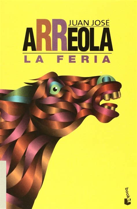 Del chigüil para que mandara mi libro con alguien que viniera a kipatla. "La Feria" libro de Juan José Arreola (bajar pdf) | Juan ...
