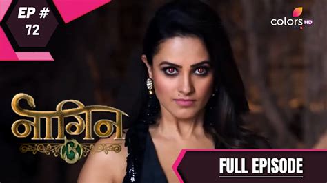 Naagin 3 Full Episode 72 With English Subtitles YouTube