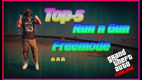 Gta 5 Online Run N Gun Freemode Top 5 Outfits Showcase Youtube