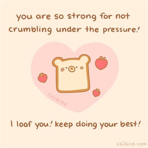 A Toasted Sandwich With The Words You Are Strong For Not Crumbling