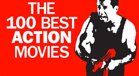 The site ranked movies by an adjusted critical score that rotten. 100 best action movies of all time, from classics to ...