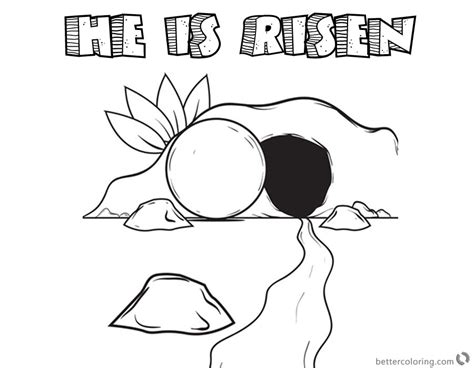 He Is Risen Easter Coloring Pages Resurrection Of Jesus Free