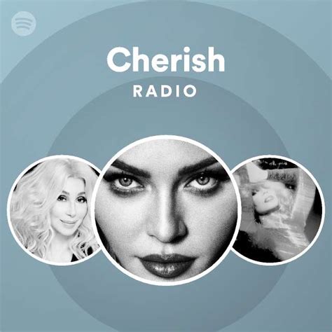 Cherish Radio Spotify Playlist