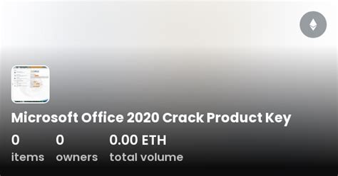 Microsoft Office 2020 Crack Product Key Collection Opensea