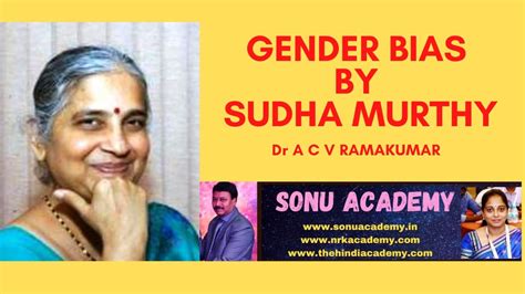 Gender Bias By Sudha Murthy Youtube