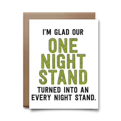 I believe this one cougar who took me to her house was married. One night stand | greeting card | One night stands