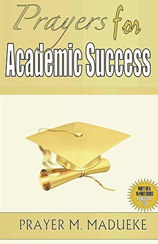Prayers For Academic Success A Students Prayer Guide For Wisdom
