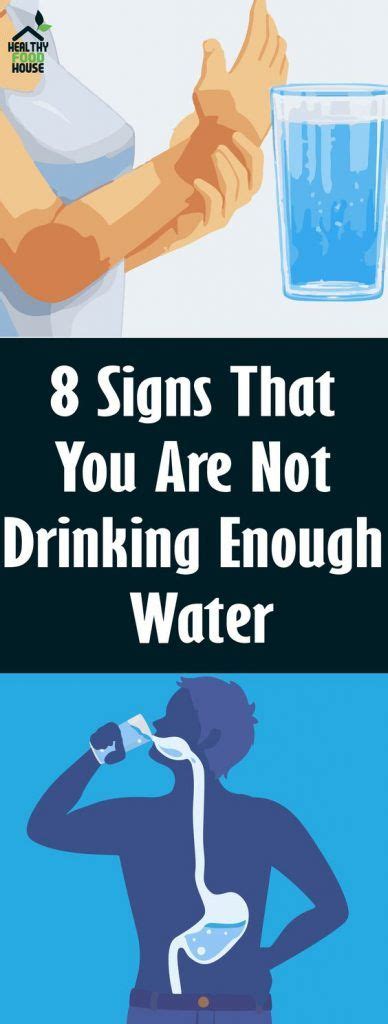 8 Signs That You Are Not Drinking Enough Water Not Drinking Enough