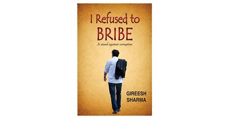 I Refused To Bribe By Gireesh Sharma
