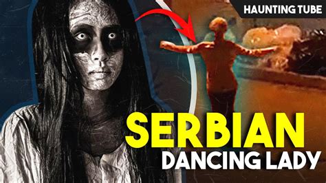 Serbian Dancing Lady Is She Possessed By Demon Real Or Fake