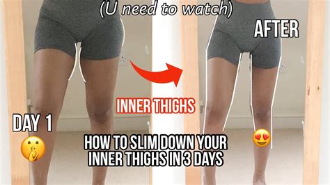 Slimmer Inner Thighs In 3 Days I Did A 3 Day Inner Thigh Slimming