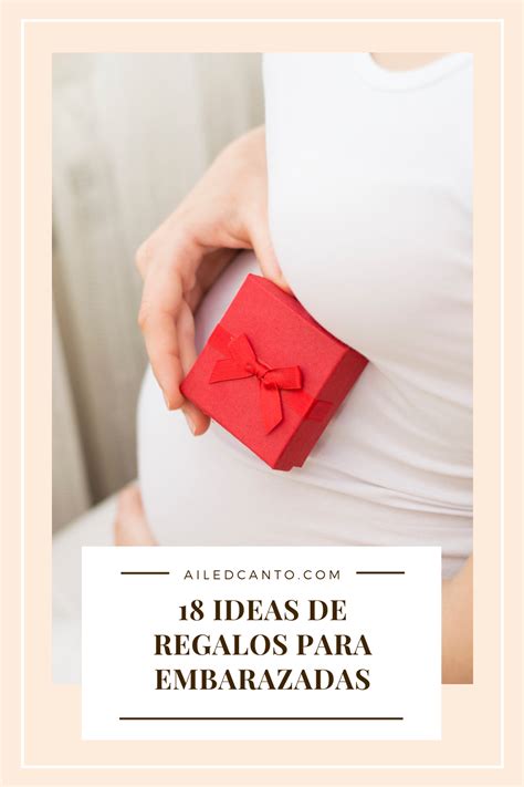 Tips Para Regalos De Embarazadas Regalos Para Embarazadas Regalos