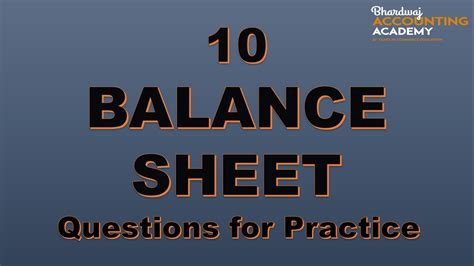 10 Balance Sheet Questions For Practice 10 Balalce Sheet Questions