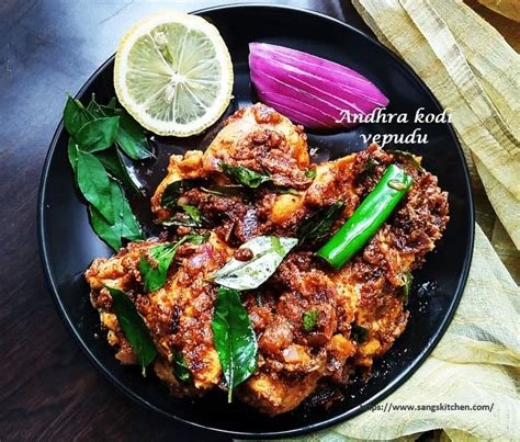 Kodi Vepudu How To Make Andhra Chicken Fry Sangskitchen