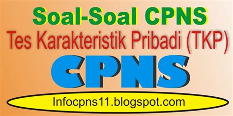 Contoh Soal Tes Karakteristik Pribadi Dan Pembahasannya - Contoh Soal