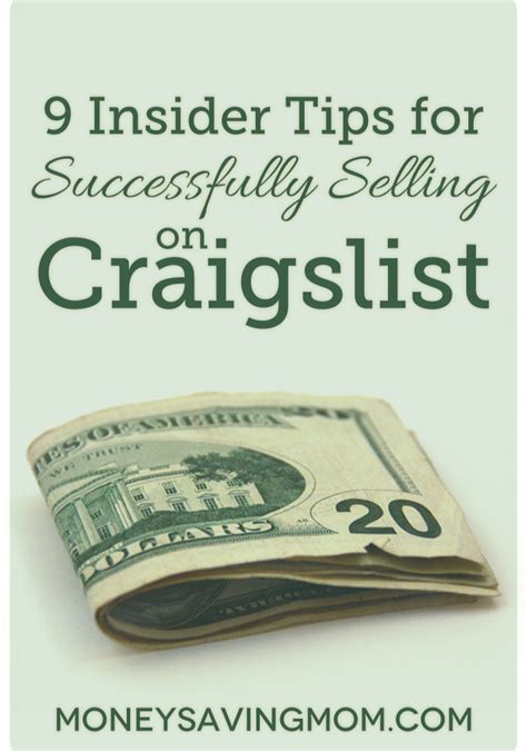 9 Insider Tips For Successfully Selling On Craigslist Money Saving