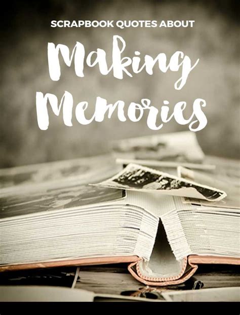 The repressed memory is like a noisy intruder being thrown out of the concert hall. Scrapbooking Quotes About Making Memories | Scrapvine