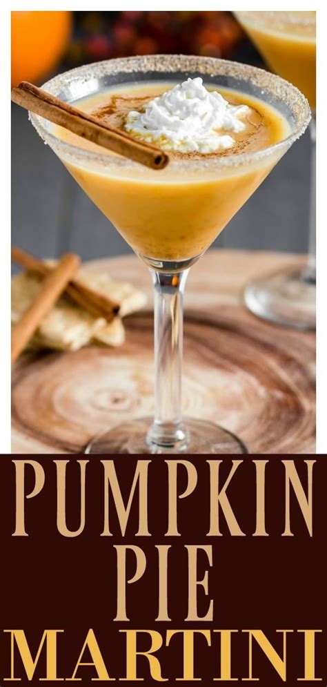 Spiced Pumpkin Pie Martini With Recipe Video This Martini Is Essentially Your Favorite Autumn