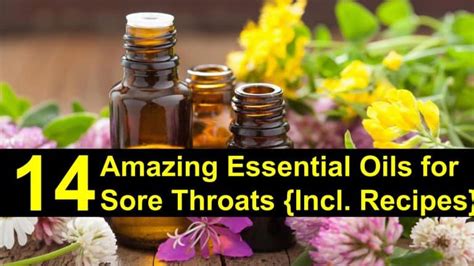 14 Amazing Essential Oils For Sore Throat Incl Recipes