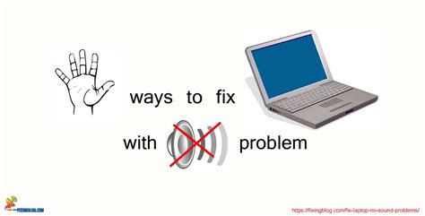 5 Ways Fix Laptop With No Sound Problems Troubleshoot Sound In Pc