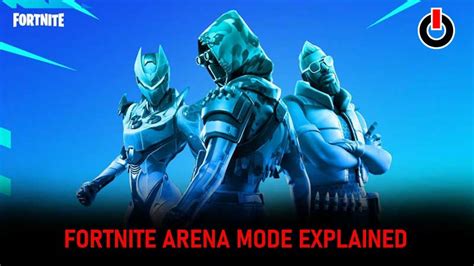 Fortnite Arena Mode Divisions Ranking System And More 2022