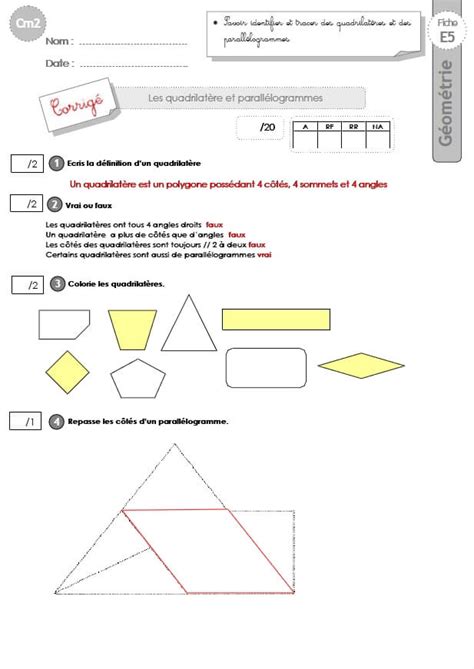 Calcul, numération, problèmes, géométrie, grandeurs et mesures. cm2: Evaluation les PARALLÉLOGRAMMES ET QUADRILATÈRES, quadrilatères, triangles, carrés ...