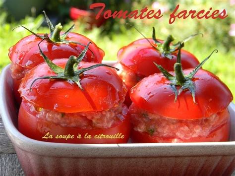 Recette Tomates Farcies Pour 6 Personnes Recette Recette Tomates