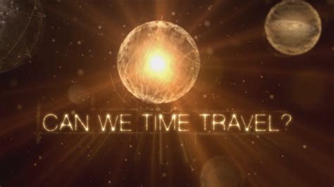 Can We Time Travel Lesson Plan Genius By Stephen Hawking Pbs