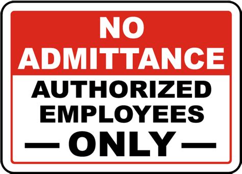 Authorized Employees Only Sign F3716 By