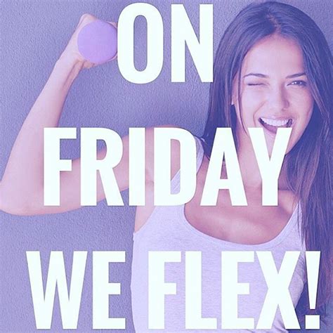 Happy Friday Ladies Lets Finish The Week Off Strong Friday Fitness